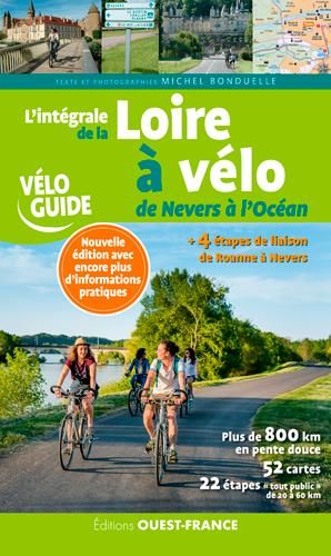 Emprunter L'intégrale de la Loire à vélo. De Nevers à l'Océan livre