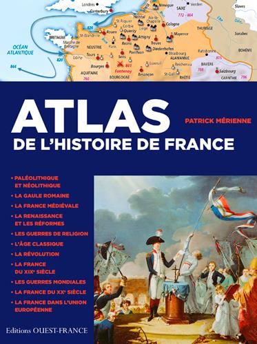 Emprunter Atlas de l'histoire de France livre