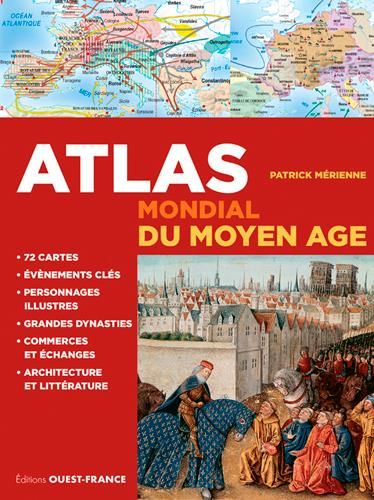 Emprunter Atlas mondial du Moyen-âge. Edition revue et corrigée livre