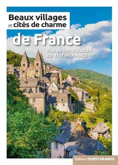 Emprunter Beaux villages et cités de charme de France livre