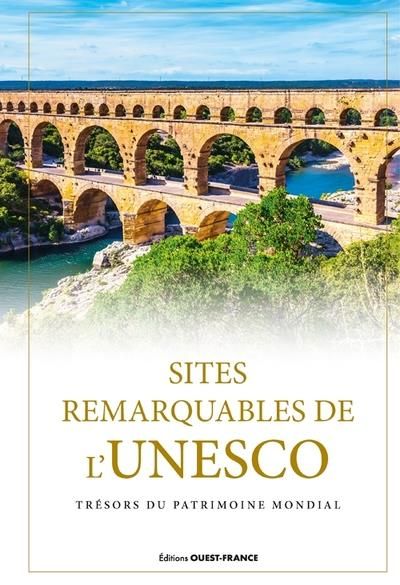 Emprunter Sites remarquables de l'UNESCO. Trésors du patrimoine mondial livre