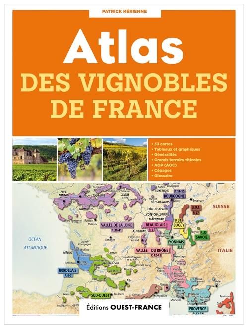 Emprunter Atlas des vignobles de France livre