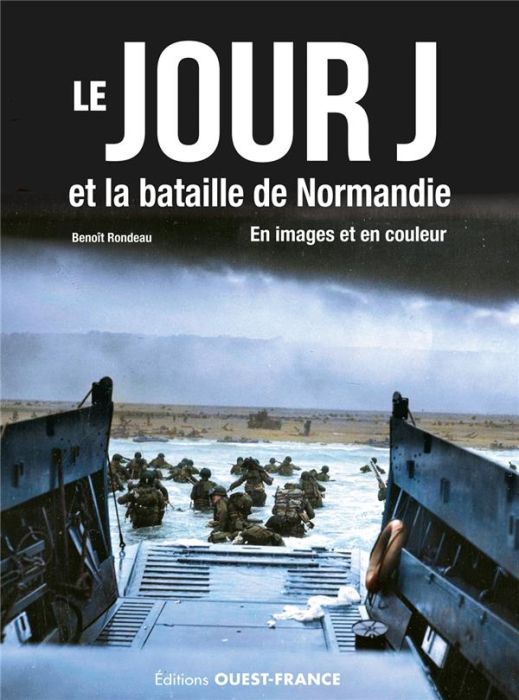 Emprunter Jour J, Bataille de Normandie - en image et en couleur - livre