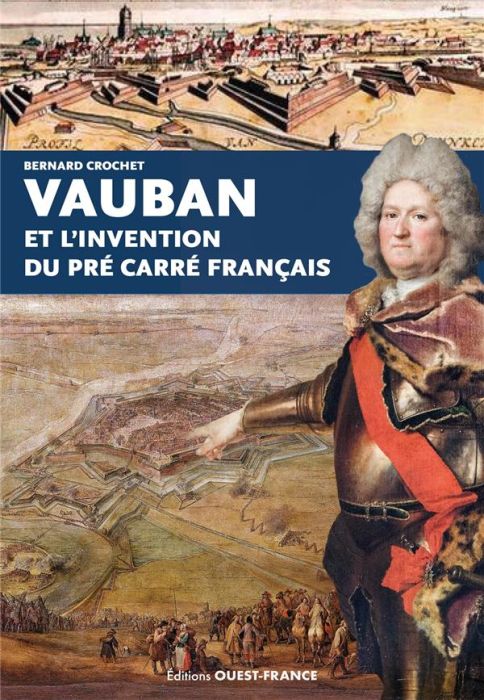 Emprunter Vauban et l'invention du pré carré français livre