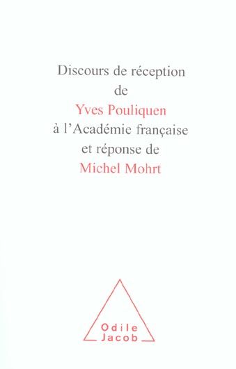 Emprunter Discours de réception de Yves Pouliquen à l'académie française et réponse de Michel Mohrt livre