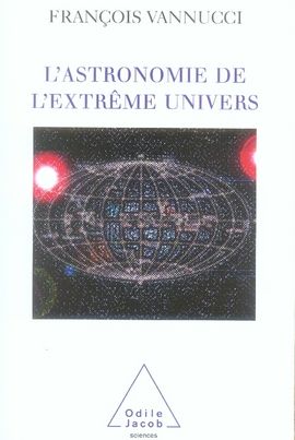 Emprunter L'astronomie de l'extrême univers livre