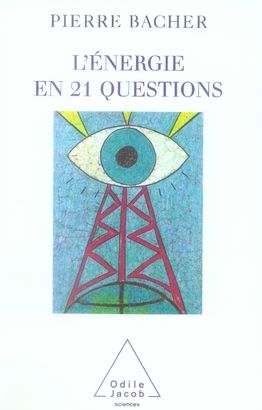 Emprunter L'énergie en 21 questions livre