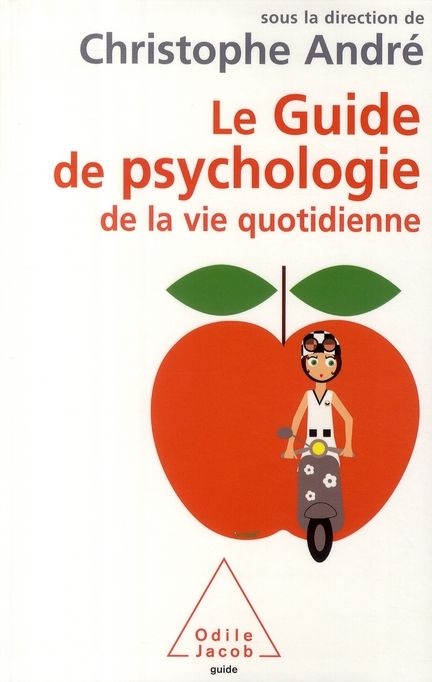 Emprunter Guide de psychologie de la vie quotidienne livre