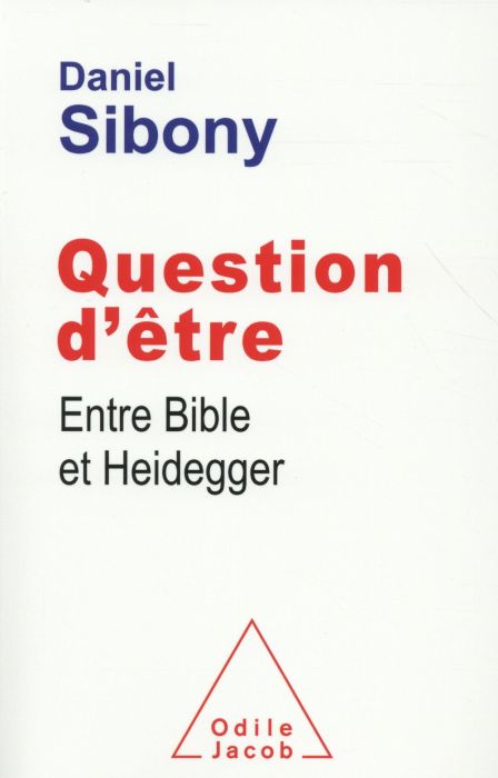 Emprunter Question d'être. Entre Bible et Heidegger livre