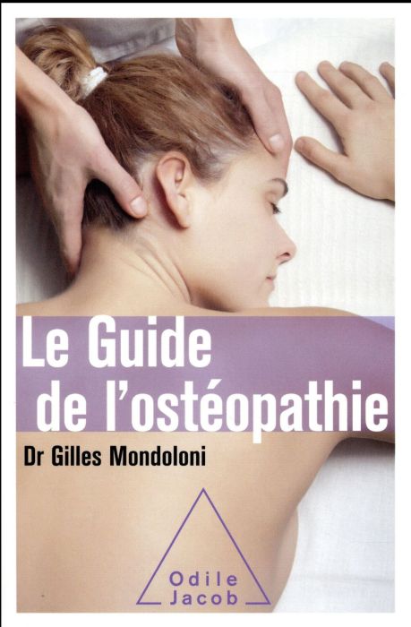 Emprunter Le guide de l'ostéopathie livre