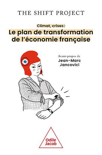 Emprunter Climat, crises : le plan de transformation de l'économie française livre