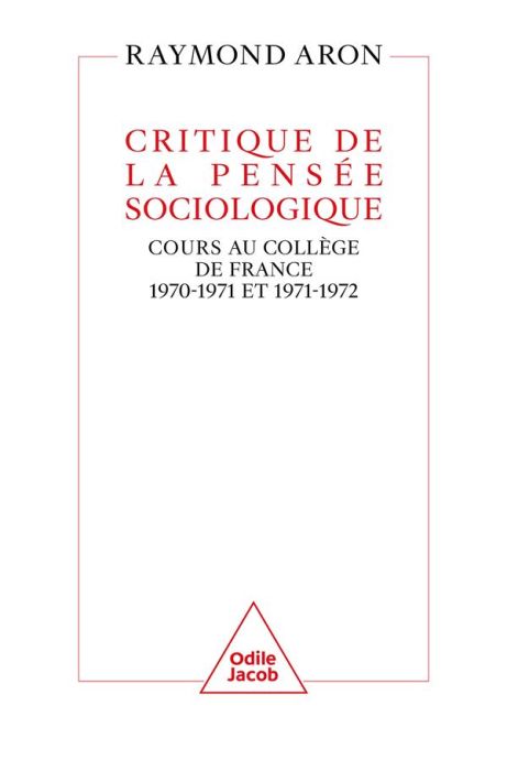 Emprunter Critique de la pensée sociologique. Cours au Collège de France (1970-1971 et 1971-1972) livre