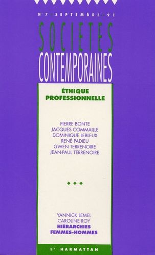 Emprunter Sociétés contemporaines N° 7, septembre 1991 : Ethique professionnelle livre