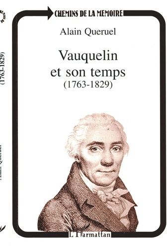 Emprunter Vauquelin et son temps (1763-1829) livre