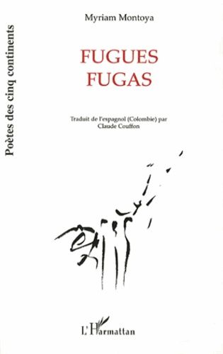 Emprunter Fugues. Edition bilingue français-espagnol livre