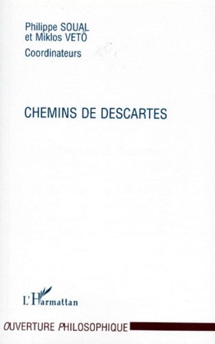 Emprunter Chemins de Descartes. Colloque de Poitiers, [l'Université, 14-15 décembre 1996 livre