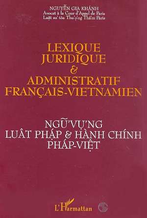 Emprunter Lexique juridique & administratif français-vietnamien livre
