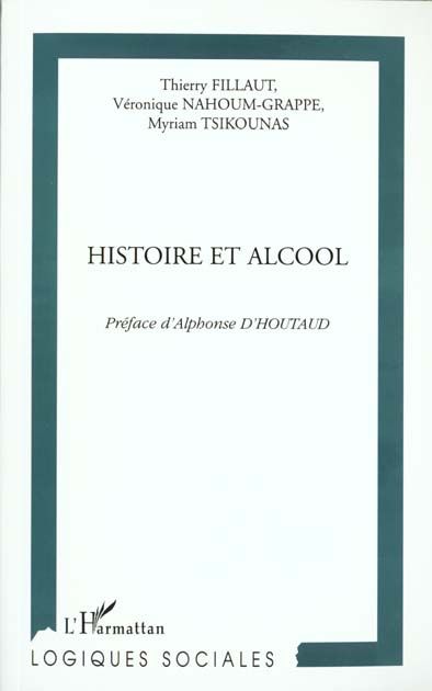 Emprunter HISTOIRE ET ALCOOL. Volume 2 livre