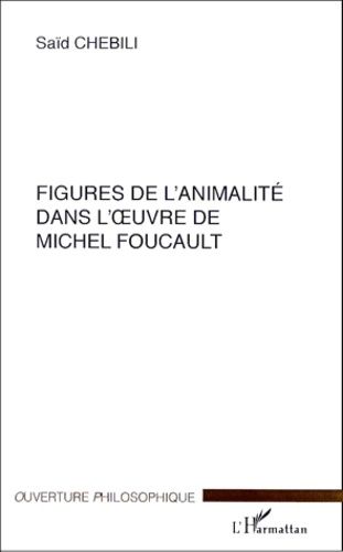 Emprunter Figures de l'animalité dans l'oeuvre de Michel Foucault livre