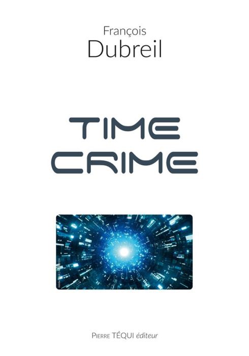 Emprunter Time Crime livre