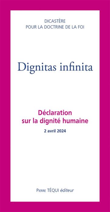 Emprunter Dignitas infinita - Déclaration sur la dignité humaine livre