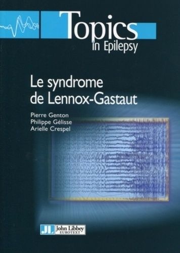 Emprunter Le syndrome de Lennox-Gastaut livre