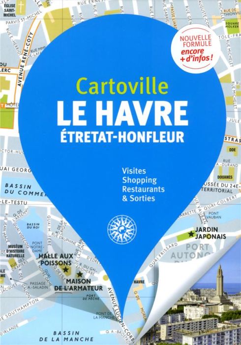 Emprunter Le Havre. Etretat, Honfleur, 3e édition livre