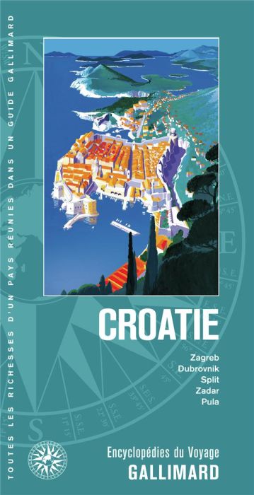 Emprunter Croatie. Zagreb, Dubrovnik, Split, Zadar, Pula livre