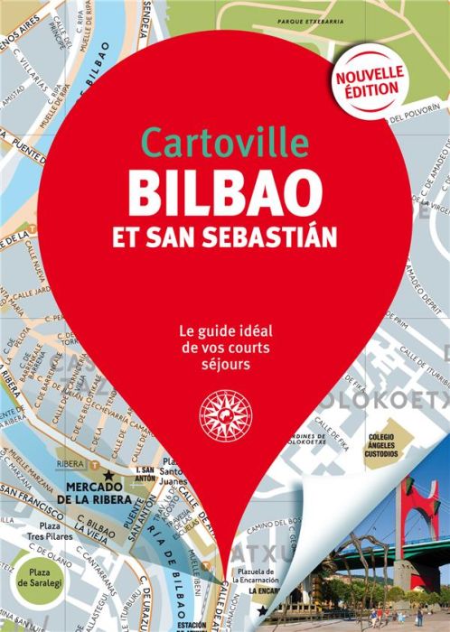 Emprunter Bilbao et San Sebastian. 4e édition livre