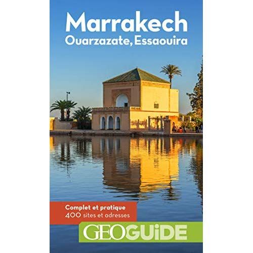 Emprunter Marrakech, Ouarzazate, Essaouira. 4e édition livre