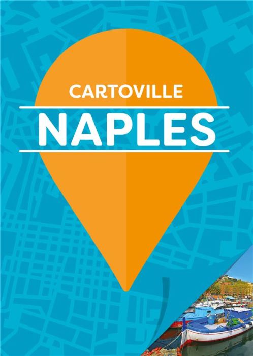 Emprunter Naples. 11e édition livre