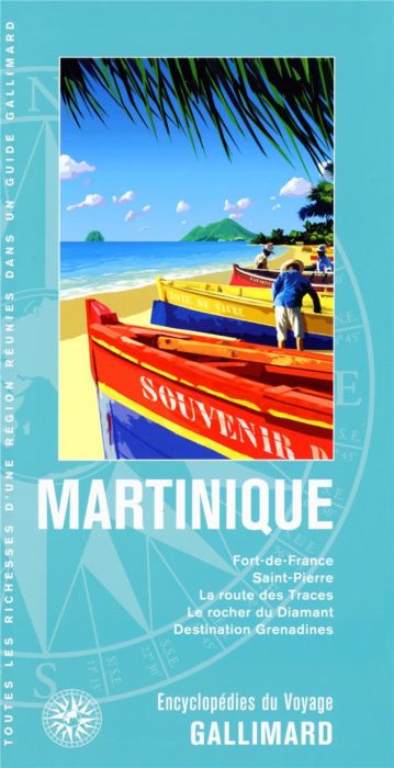 Emprunter Martinique. Fort-de-France, Saint-Pierre, la route des Traces, le rocher du Diamant, Presqu’île de l livre