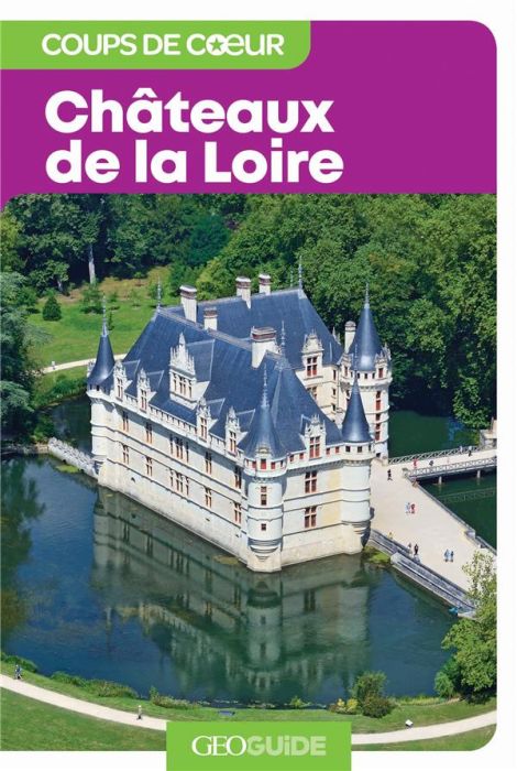 Emprunter Châteaux de la Loire livre