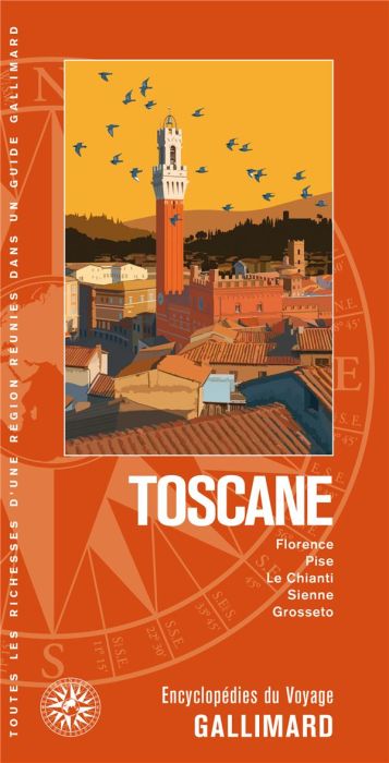 Emprunter Toscane. Florence, Pise, Le Chianti, Sienne, Grosseto livre