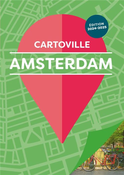 Emprunter Amsterdam. Edition 2024-2025 livre