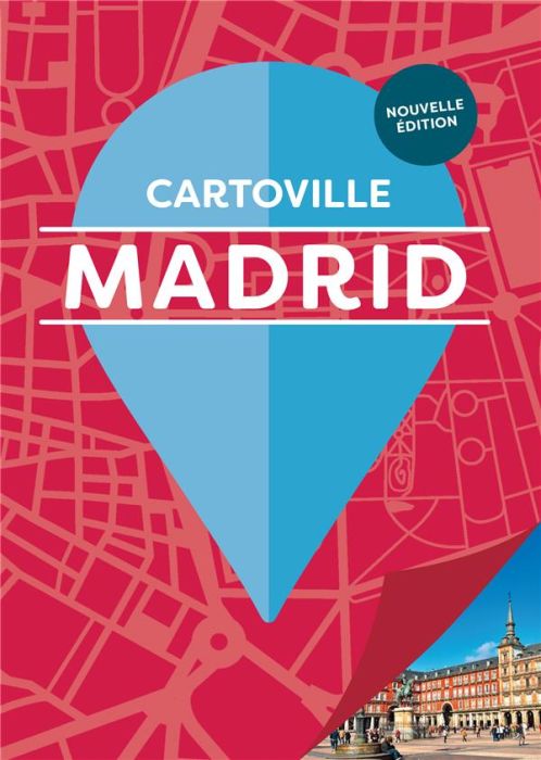 Emprunter Madrid. 18e édition livre