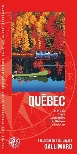 Emprunter Québec. Montréal, Estrie, Laurentides, Trois-Rivières, Charlevoix livre