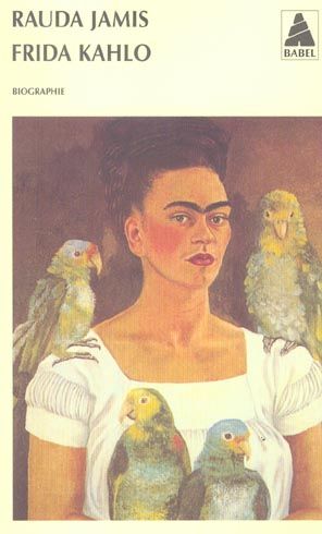 Emprunter Frida Kahlo. Autoportrait d'une femme livre