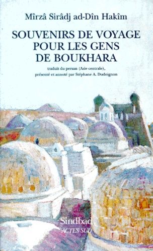 Emprunter Souvenirs de voyage pour les gens de Boukhara livre