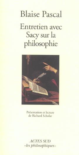 Emprunter Entretien avec Sacy sur la philosophie. Extraits des Mémoires de Fontaine livre