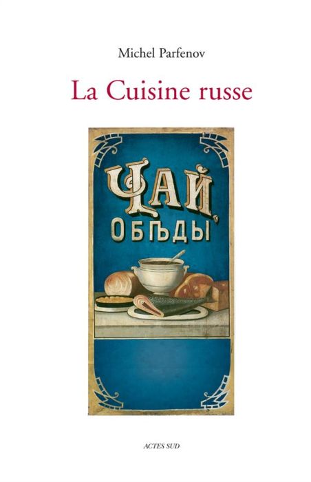 Emprunter La Cuisine russe livre