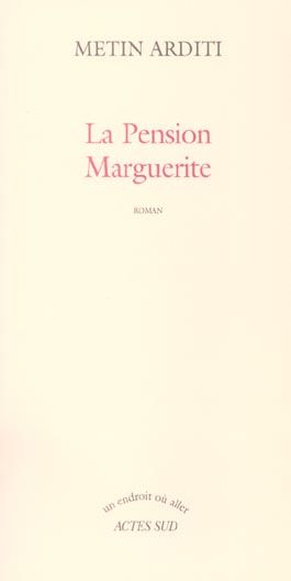 Emprunter La Pension Marguerite livre