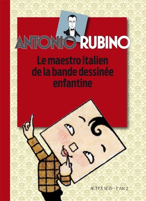 Emprunter Antonio Rubino. Le maestro italien de la bande dessinée enfantine livre