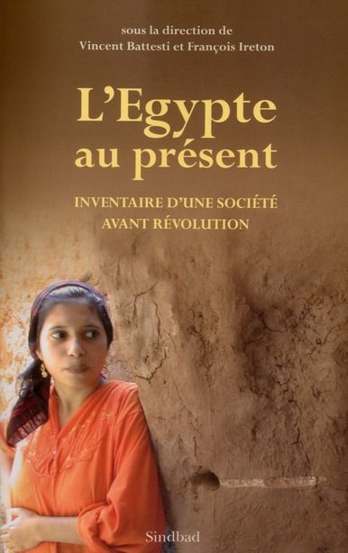 Emprunter L'Egypte au présent. Inventaire d'une société avant révolution livre