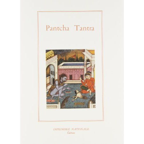 Emprunter Le Pantcha Tantra ou Les cinq livres de fables indiennes livre