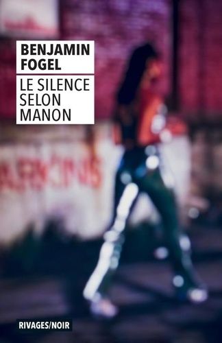 Emprunter Le silence selon Manon livre
