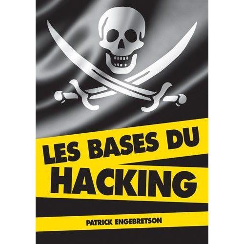 Emprunter Les bases du hacking livre