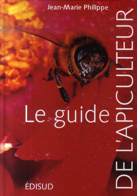 Emprunter Le guide de l'apiculteur livre