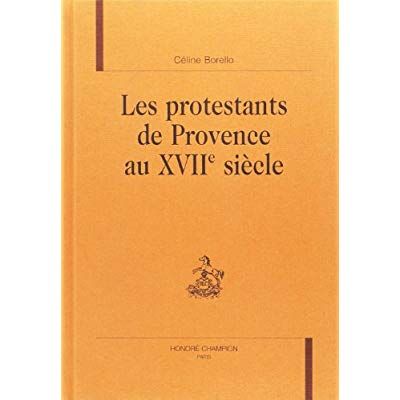 Emprunter LES PROTESTANTS DE PROVENCE AU XVIIE SIECLE. livre