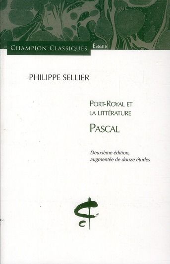 Emprunter Port-Royal et la littérature. Tome 1, Pascal, 2e édition livre